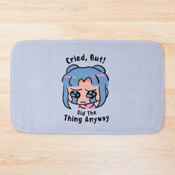 Item preview, Cried But Did The Thing Anyway designed and sold by art-and-sticker.