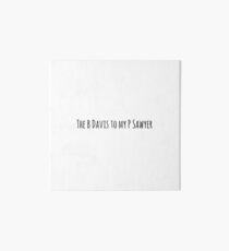 B Davis P Sawyer Art Board