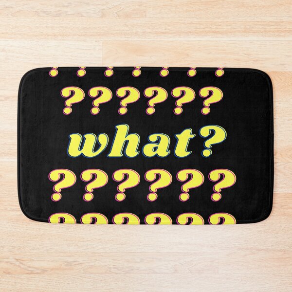 Item preview, What.what.what.what? designed and sold by Shopster381.