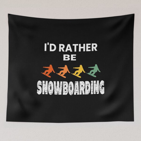 Item preview, I'd Rather Be Snowboarding designed and sold by ZiesMerch.