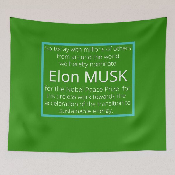 Item preview, Nobel prize nomination for Elon Musk. designed and sold by wildwesdesigns.
