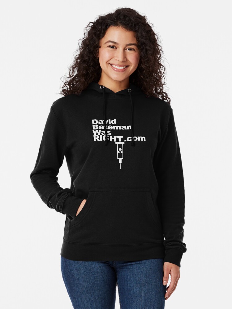 Alternate view of David Bateman Was Right Lightweight Hoodie