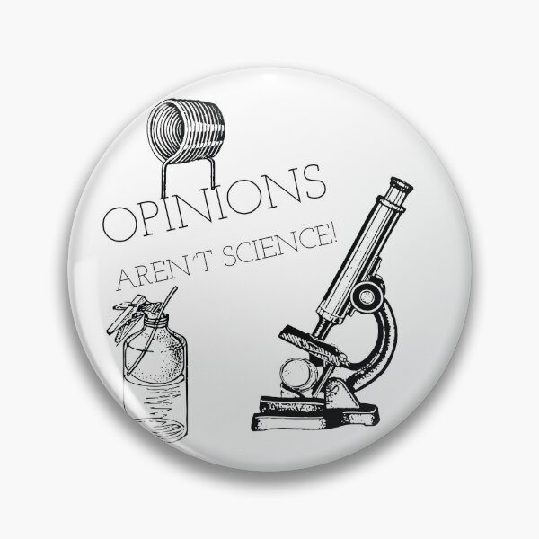 Item preview, Opinions aren´t science! designed and sold by iamtoka.