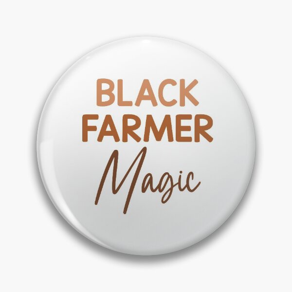 Item preview, Black History Month Quotes: Black Farmer Magic designed and sold by AMINE  ★★★★★.