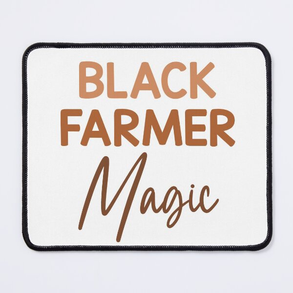 Item preview, Black History Month Quotes: Black Farmer Magic designed and sold by AMINE ★★★★★.