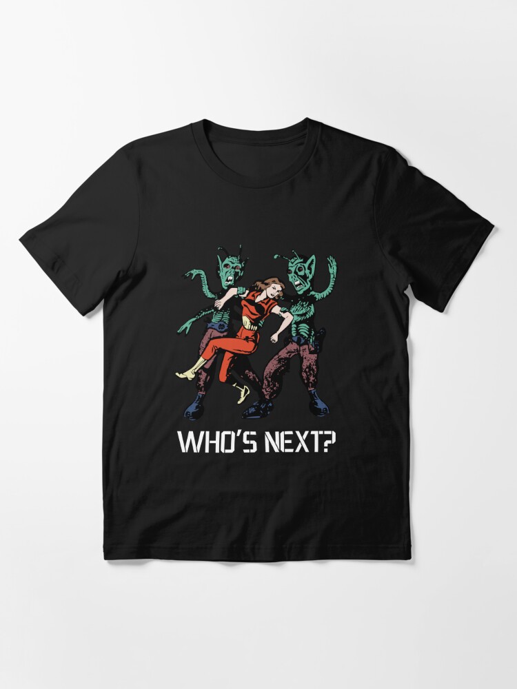 Alternate view of Who's Next? Creepy Comic Space Alien Abduction  Essential T-Shirt