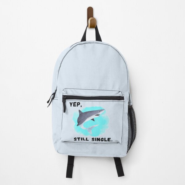 Item preview, Funny sarcastic shark with Yep, still single saying designed and sold by Brightful Creations .