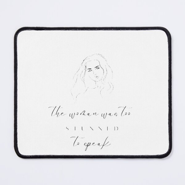 Item preview, The woman was too stunned to speak designed and sold by Alexandra Stockin.