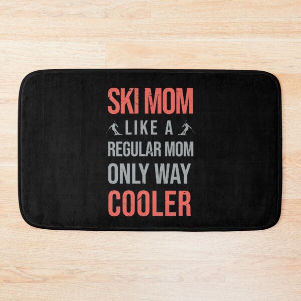 Item preview, Fun Ski Mom Skiing Lover Winter Sport Matching Family Theme designed and sold by MadrigueraSM-.