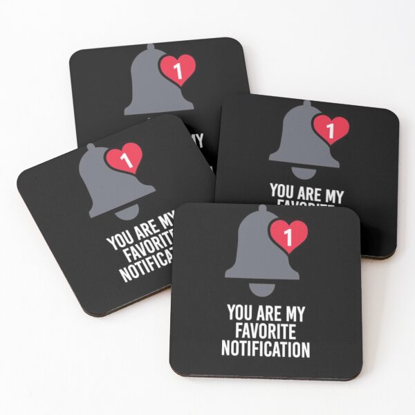 Item preview, you are my fevorite notification my heart love designed and sold by MaxManN1.