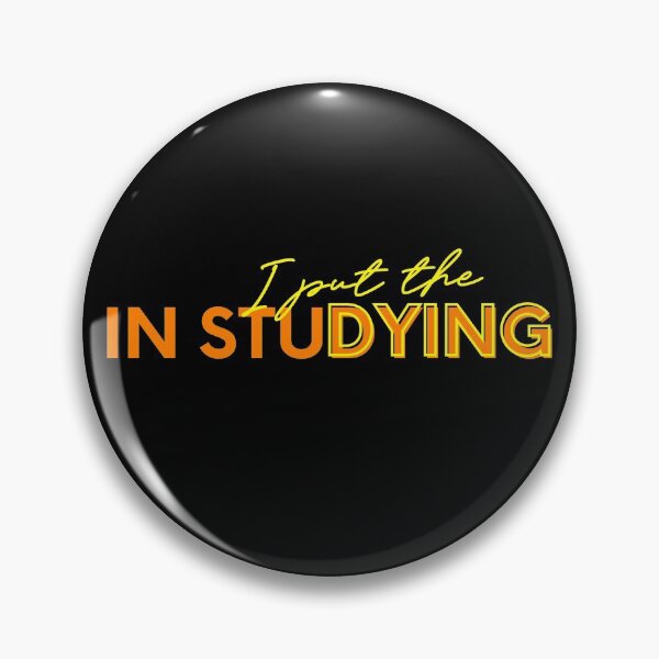 Item preview, I put the dying in studying designed and sold by PhDoer.