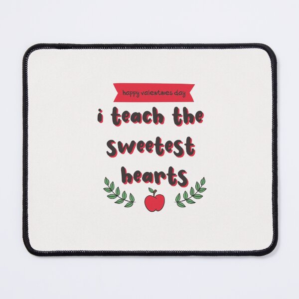 Item preview, I Teach the Sweetest heart - Funny Teachers Quote, Cool Valentine's Day For Teachers designed and sold by Aimyashoppy.