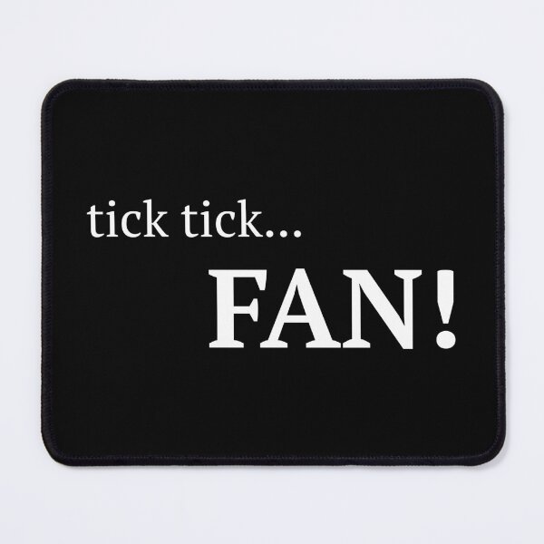 Item preview, tick tick FAN! designed and sold by NadyaCC.
