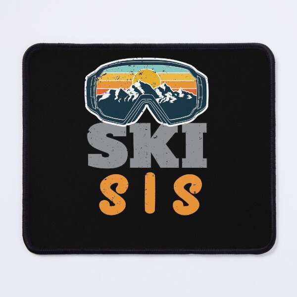 Item preview, Fun Ski Sis Skiing Lover Winter Sport Matching Family Theme designed and sold by MadrigueraSM-.