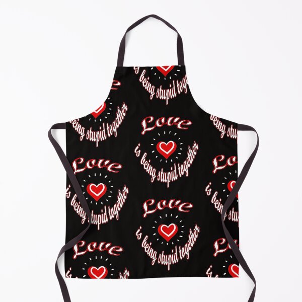 Item preview, Love is being stupid together designed and sold by fricostyle.