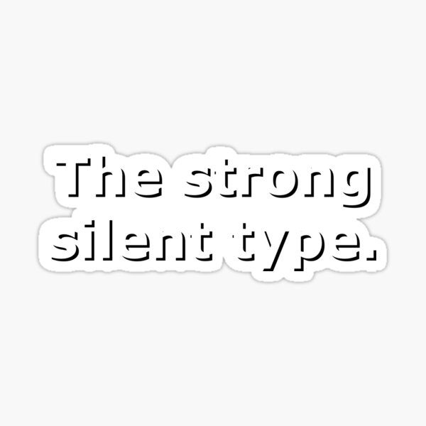 smandh-1858-the-strong-silent-type-c-2022-smandh-0001-sticker-for