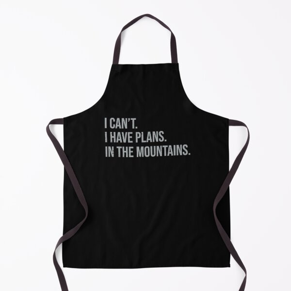 Item preview, Cool I Can't I Have Plans in the Mountains for Skiing Lovers designed and sold by MadrigueraSM-.