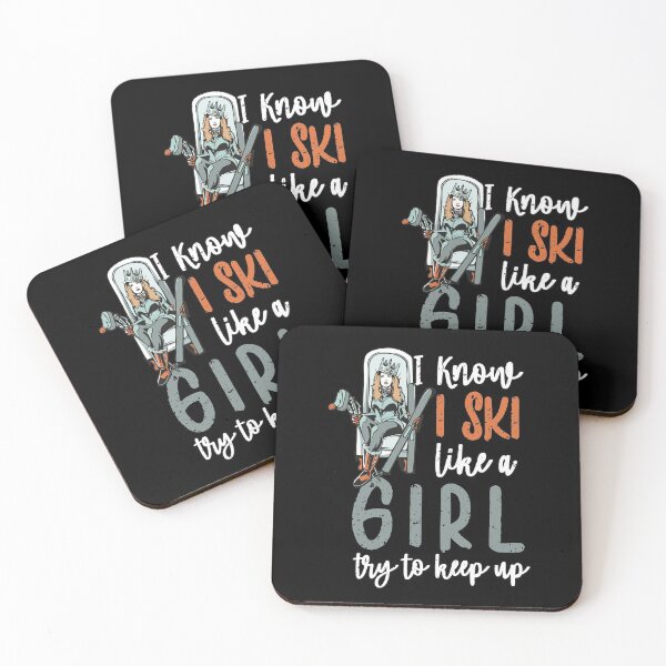 Item preview, Fun I Know I Ski Like a Girl Try to Keep up Skiing Lovers designed and sold by MadrigueraSM-.