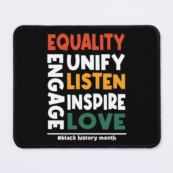 Item preview, Black History Month Equality Unify Listen Inspire Engage and Love designed and sold by SweetbeStore.