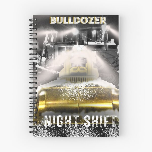 Item preview, bulldozer Night Shift designed and sold by schmerkers.