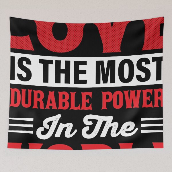 Item preview, Love is the most durable power in the world. MARTIN LUTHER KING JR. designed and sold by archiestyles.