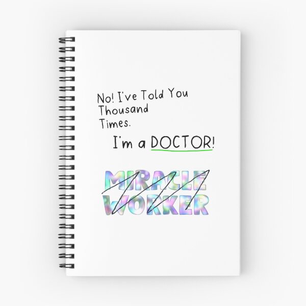 Item preview, I'm Doctor Not A Miracle Worker Funny Doctor Thank You Doctor Appreciation Quotes Gifts Idea designed and sold by ferdaousseshop.