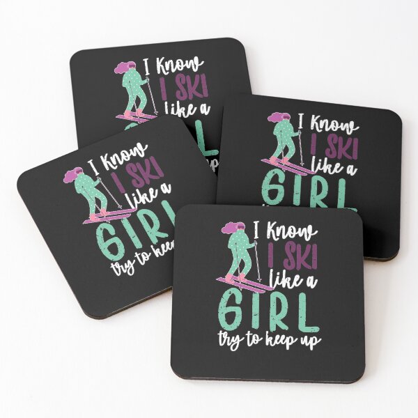 Item preview, Cute I Know I Ski Like a Girl Try to Keep up Skiing Lovers designed and sold by MadrigueraSM-.