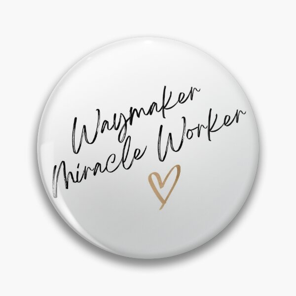 Item preview, Waymaker Miracle Worker designed and sold by Christina Anderson.