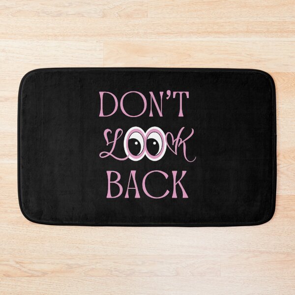 Item preview, Don’t Look Back-Pink designed and sold by Trendi61.