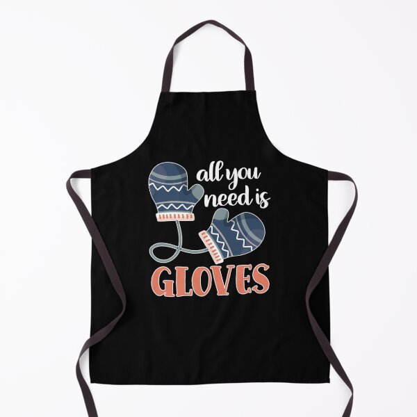Item preview, Funny All You Need Is Gloves Ski Lovers Winter Sports Skier designed and sold by MadrigueraSM-.