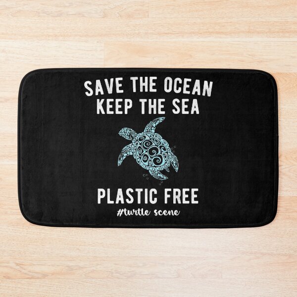 Item preview, save the ocean keep the sea plastic free, World Turtle Day designed and sold by hattem.