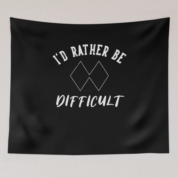 Item preview, Funny I'd Rather Be Difficult Skiing Lovers Winter Sport Ski designed and sold by MadrigueraSM-.