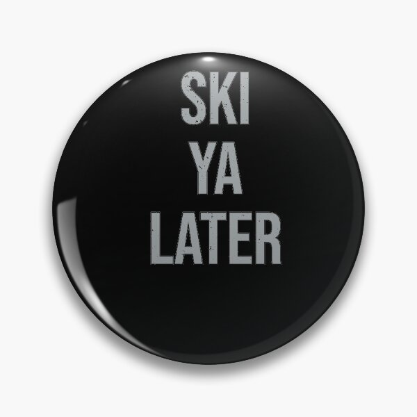 Item preview, Funny Ski Ya Later Freestyle for Skiing Lovers Winter Sports designed and sold by MadrigueraSM-.