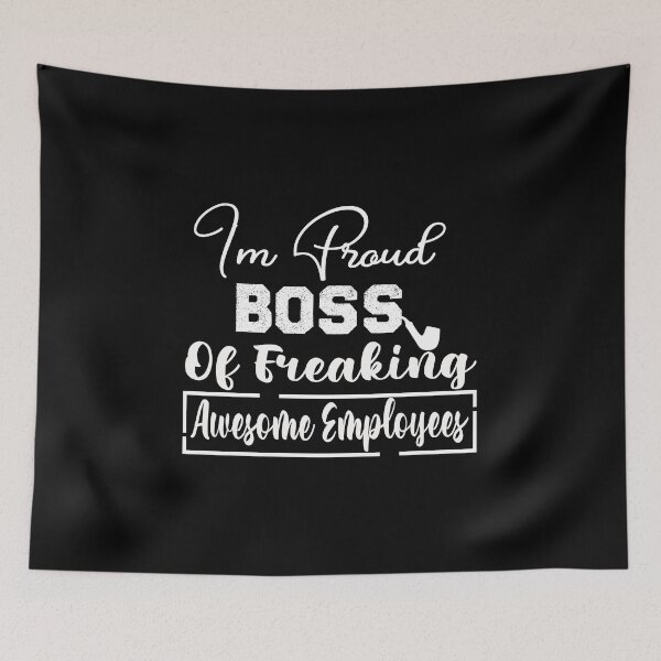 Item preview, I'm Proud Boss Of Freaking Awesome Employees designed and sold by KHABIRITI.