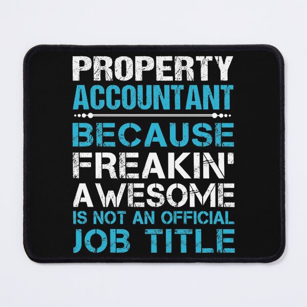 Item preview, Property Accountant T Shirt - Freaking Awesome Job Gift Item Tee designed and sold by oetate4774.
