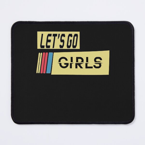 Item preview, Lets Go Girls designed and sold by momshow.