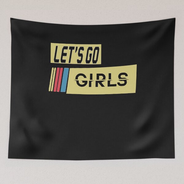 Item preview, Lets Go Girls designed and sold by momshow.