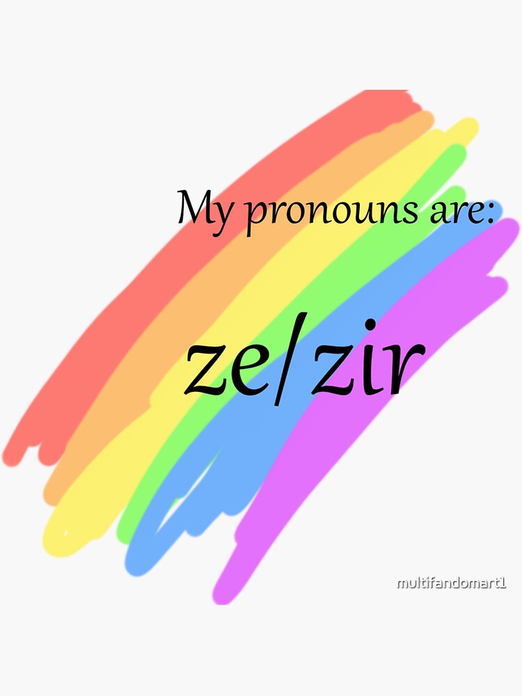 "ze/zir pronouns" Sticker for Sale by multifandomart1 Redbubble