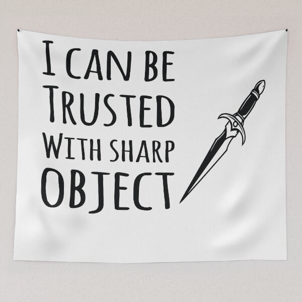 Item preview, i can be trusted with sharp object designed and sold by badbar.