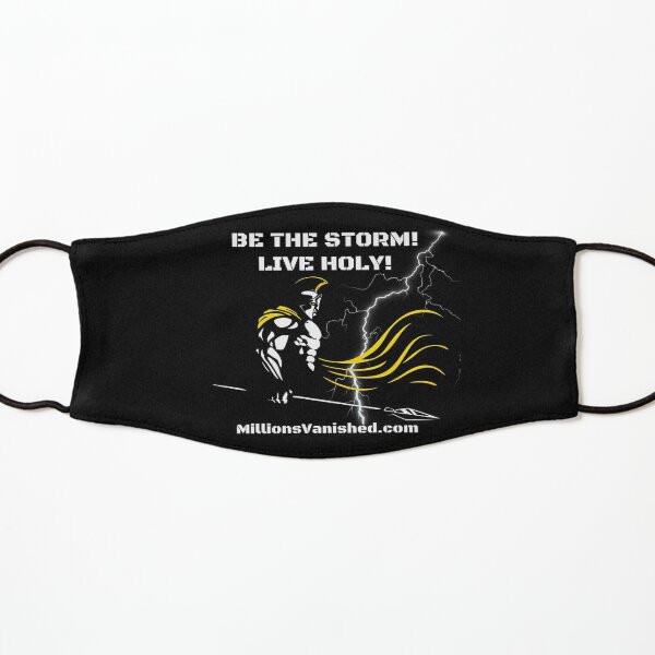 Be The Storm - Christian Kids Mask