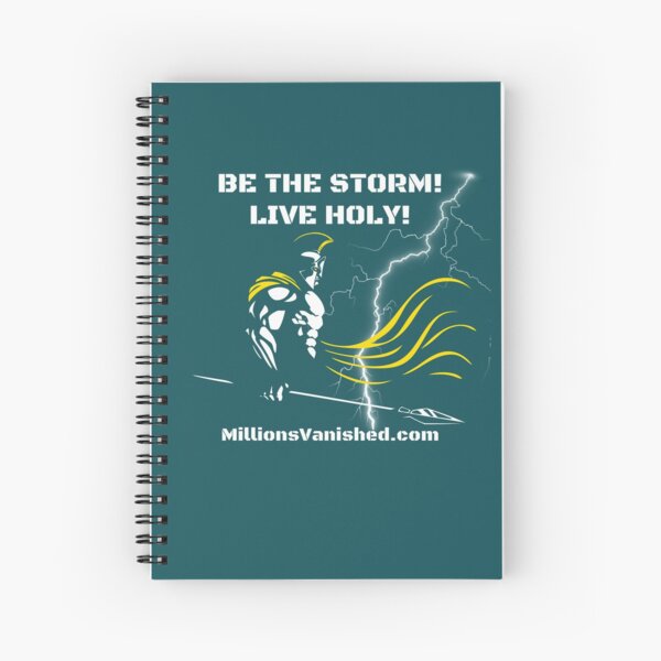Be The Storm - Christian Spiral Notebook