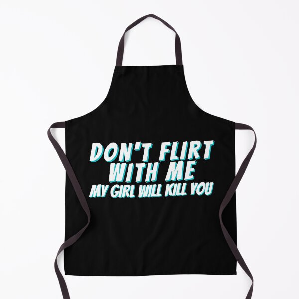 Item preview, Don't Flirt With Me designed and sold by Rainbows Rock.