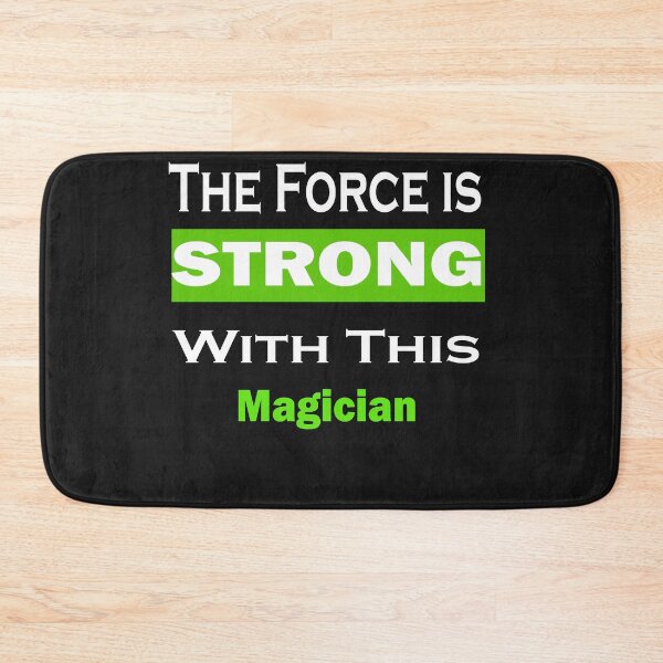 Item preview, The Force Is Strong With This Magician designed and sold by momshow.