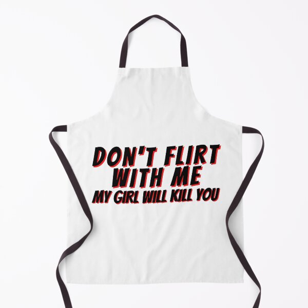Item preview, Don't Flirt With Me designed and sold by Rainbows Rock.