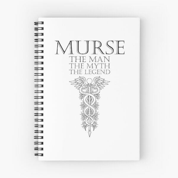 Item preview, Male nurse - The man the myth the legend - Health workers and medical professionals - Murse designed and sold by crazycollective.