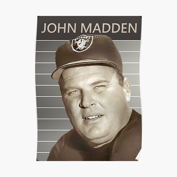 “John Madden.” Poster by RetroPrinting | Redbubble