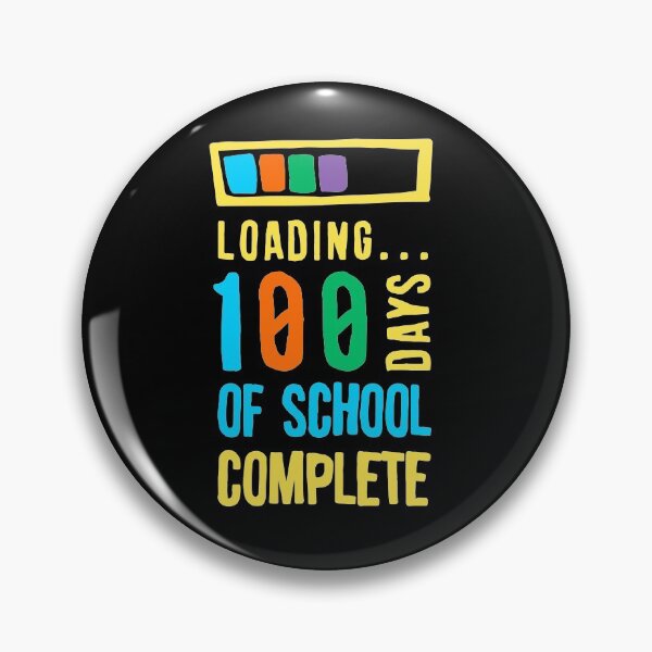 Item preview, Loading 100 Days of School Complete  - Happy 100th Day Of School Celebration - For Teacher and Cool Student - For Boys and Girls - Gaming Fans designed and sold by distractful.