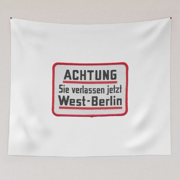 Item preview, Caution! You Are Now Leaving West Berlin embroidered patch  designed and sold by Platform11west.