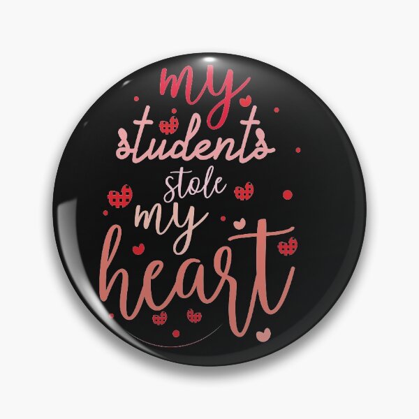 Item preview, Funny Quote My Students Stole My Heart Valentine’s Day teacher designed and sold by Theparticular.