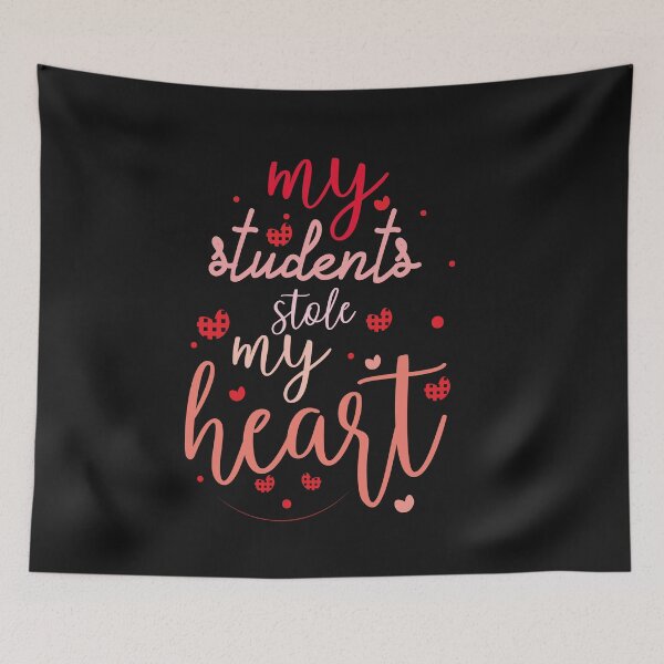 Item preview, Funny Quote My Students Stole My Heart Valentine’s Day teacher designed and sold by Theparticular.